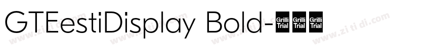 GTEestiDisplay Bold字体转换